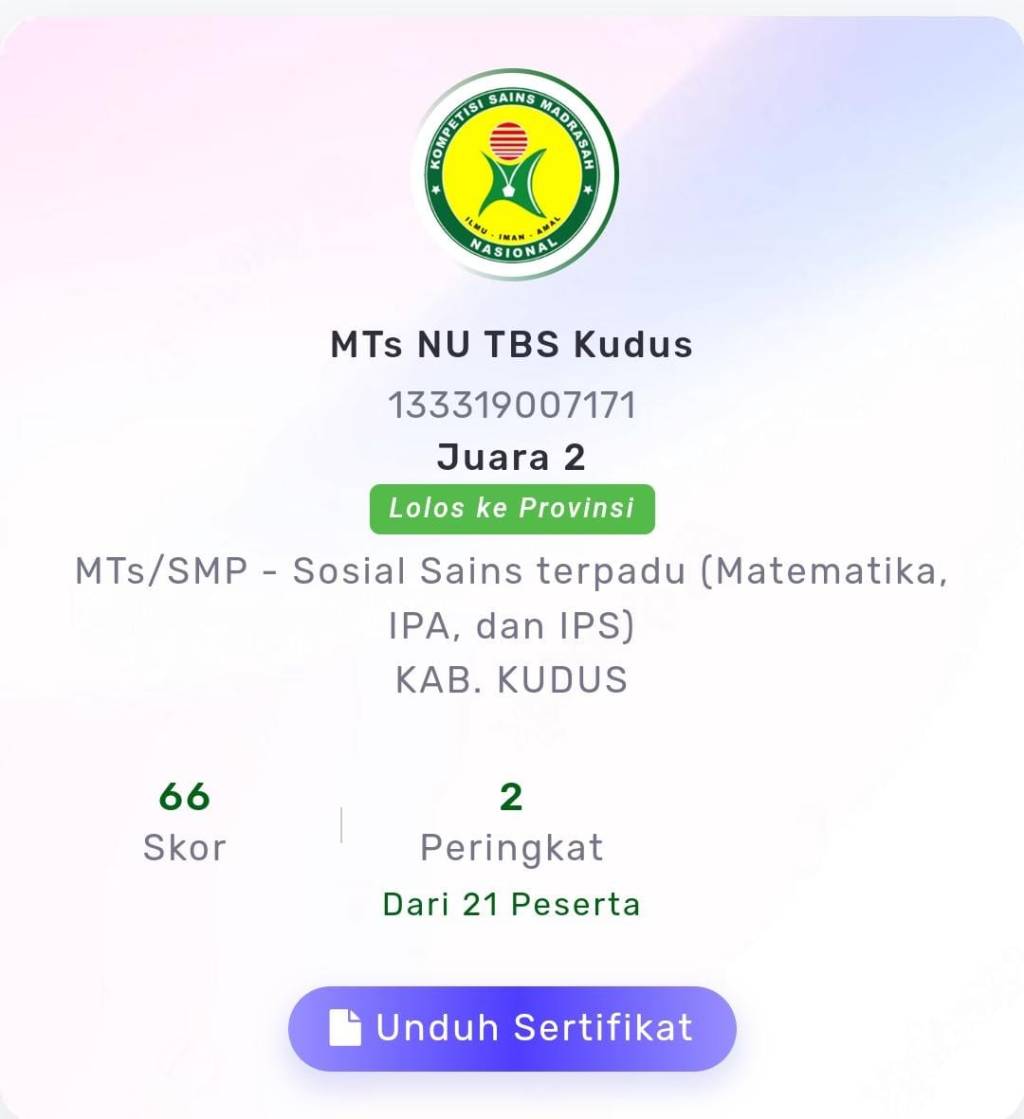 MTs NU TBS KudusSiswa MTs NU TBS KUDUS Lolos KSM Provinsi